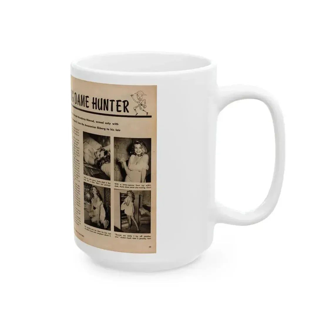 Anita Ekberg #425 - 1 Large B&W Photp & 4 Small B&W Photos & Article from Earl Wilson's Showgirls Mag. '56 (Vintage Female Icon) White Coffee Mug - Go Mug Yourself