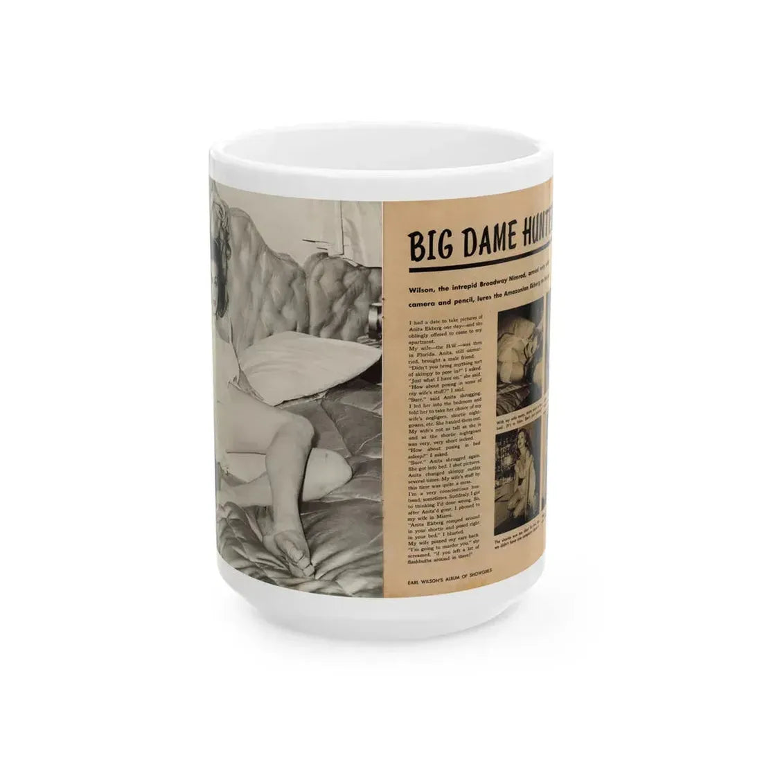 Anita Ekberg #425 - 1 Large B&W Photp & 4 Small B&W Photos & Article from Earl Wilson's Showgirls Mag. '56_1 (Vintage Female Icon) White Coffee Mug 15oz - Go Mug Yourself