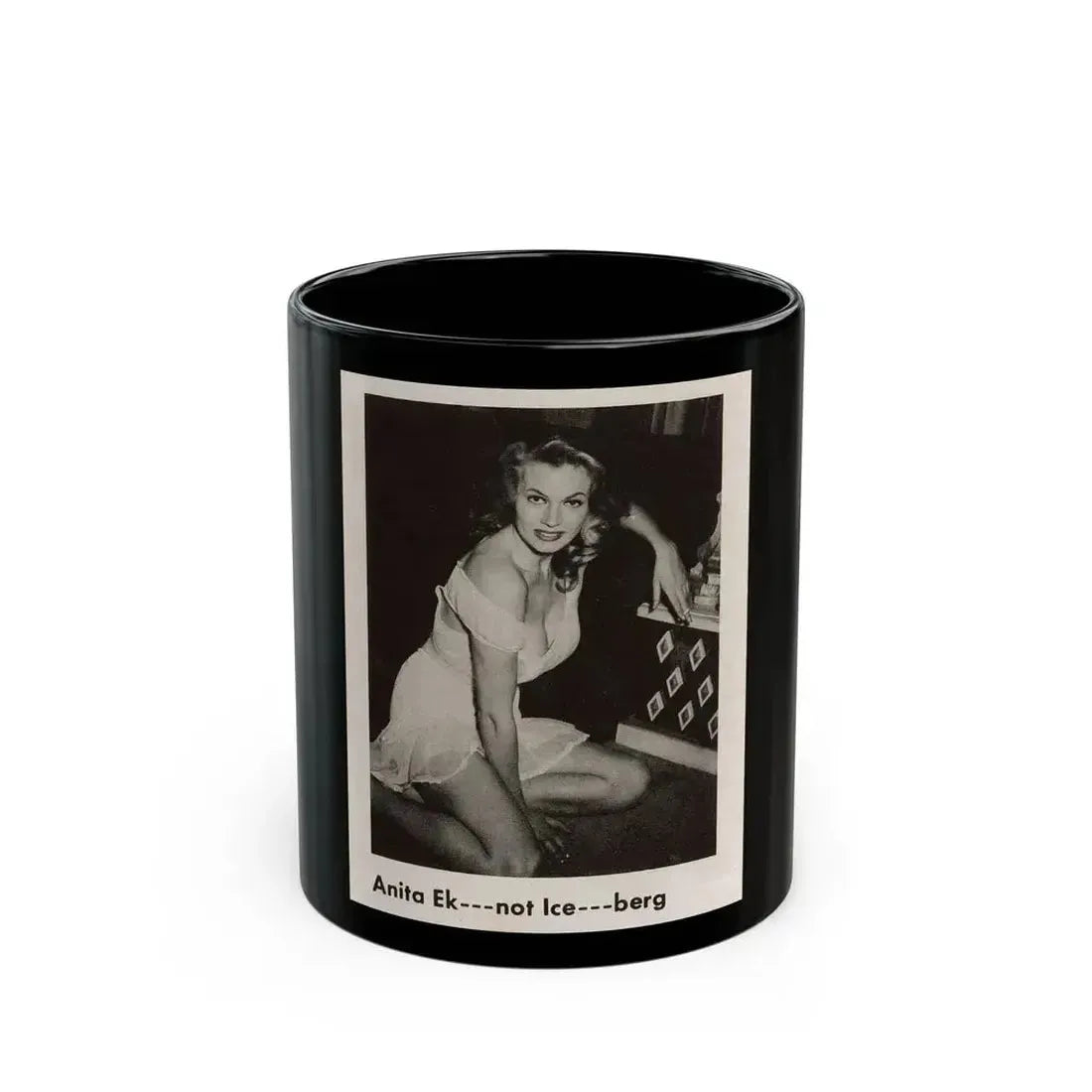 Anita Ekberg #427 - Earl Wilson's Showgirls Mag. '56 - 1 Small B&W Photo & Article on Reverside of Cover (Vintage Female Icon) Black Coffee Mug 11oz - Go Mug Yourself