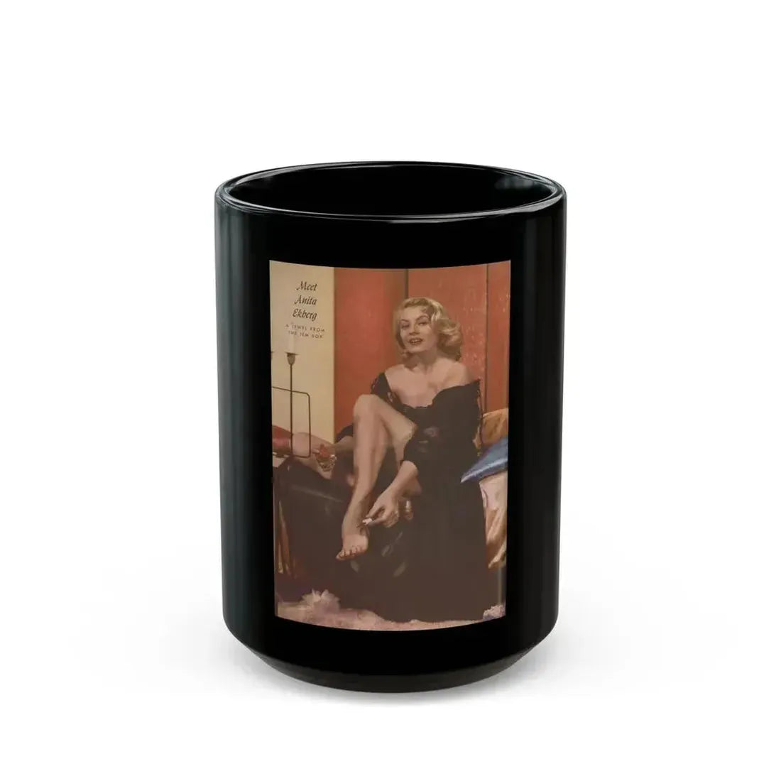 Anita Ekberg #453 - Pages 1 of 1 with, Anita from Jem Mag. Vol. 1 #01 Nov. '56 (Vintage Female Icon) Black Coffee Mug 15oz - Go Mug Yourself