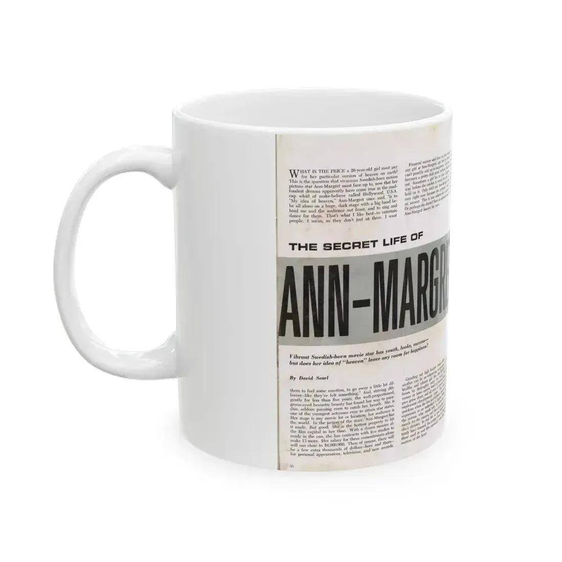 Ann-Margret #220 (Vintage Female Icon) White Coffee Mug - Go Mug Yourself