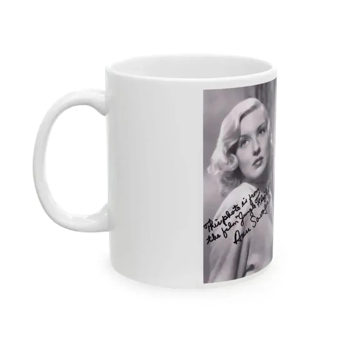Ann Savage #30 (Vintage Female Icon) White Coffee Mug - Go Mug Yourself