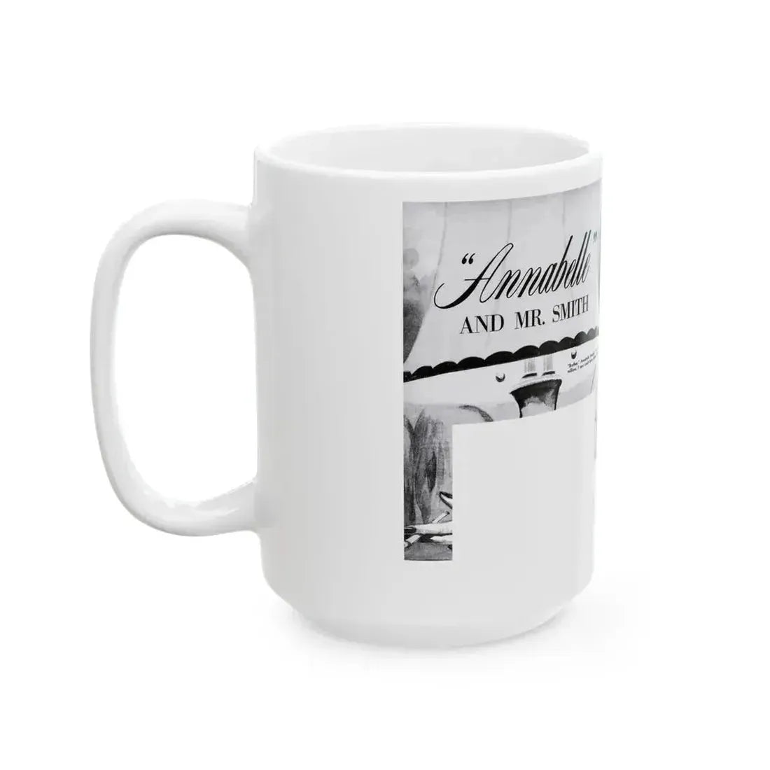 Annabelle and Mr. Smith, Sir!,  May 1959 - White Coffee Mug - Go Mug Yourself