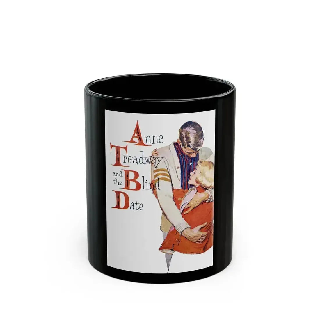 Anne Treadway and the Blind Date, Good Housekeeping, May 1957 - Black Coffee Mug 11oz - Go Mug Yourself