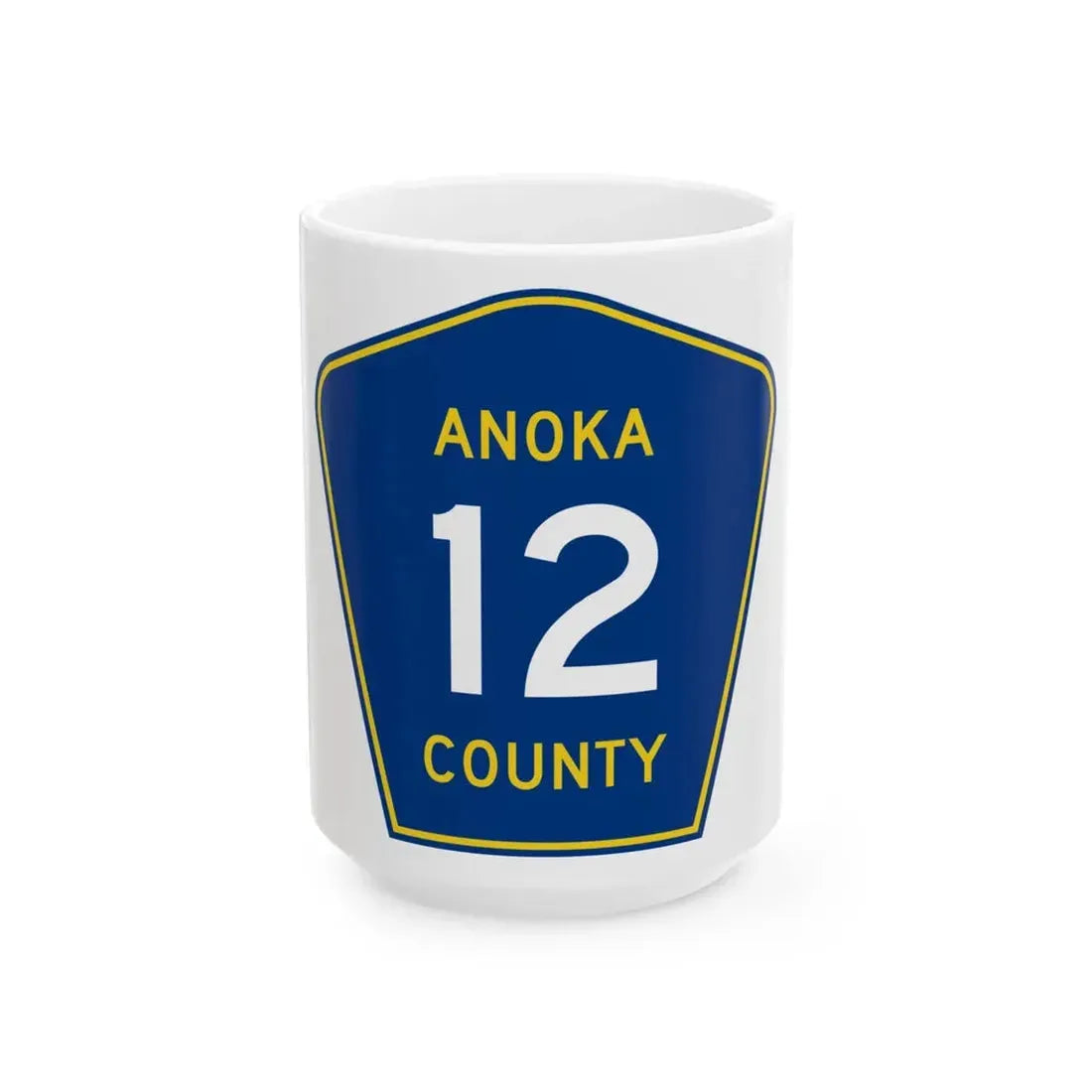 Anoka County 12 (Minnesota) (Road Sign) White Coffee Mug 15oz - Go Mug Yourself