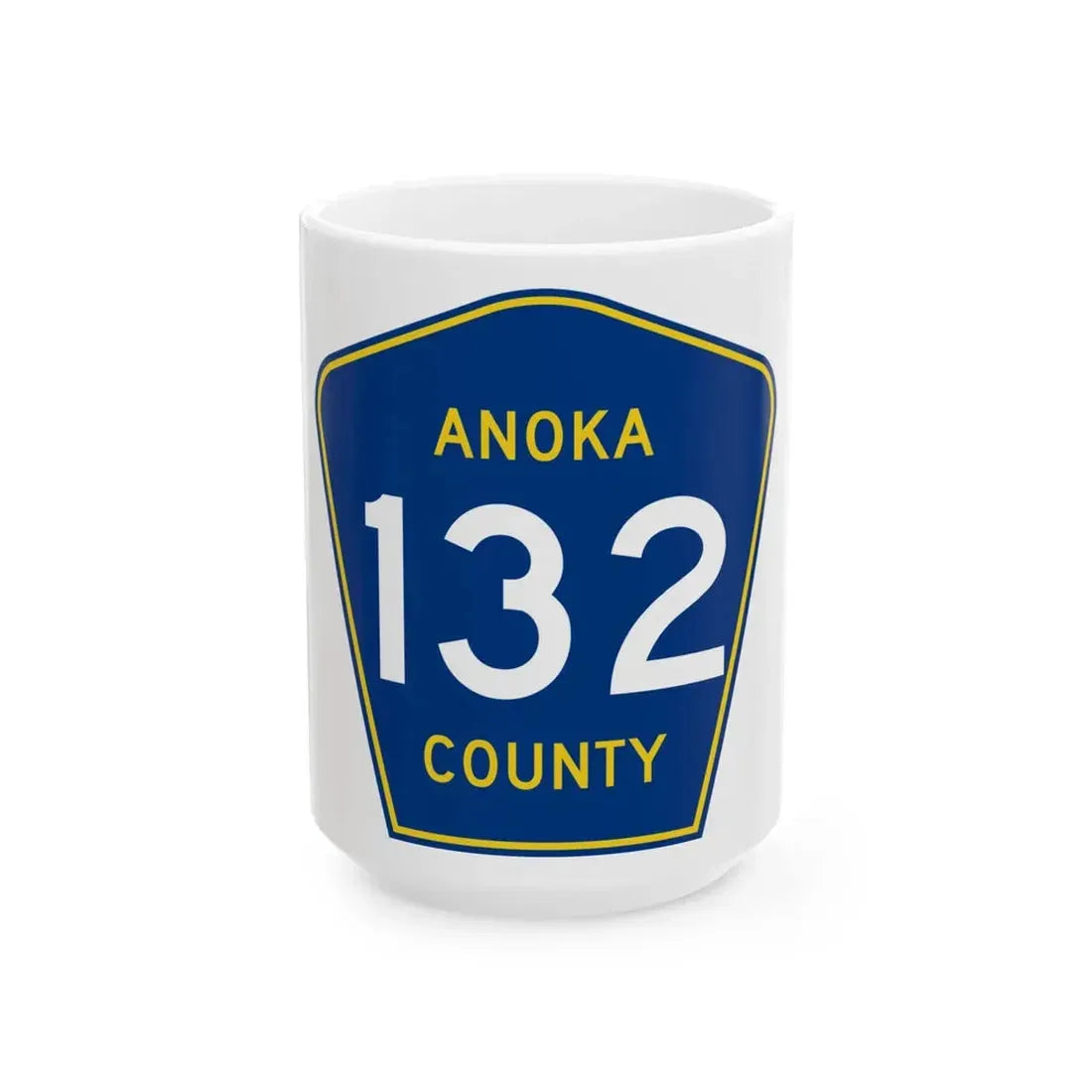 Anoka County 132 (Minnesota) (Road Sign) White Coffee Mug 15oz - Go Mug Yourself