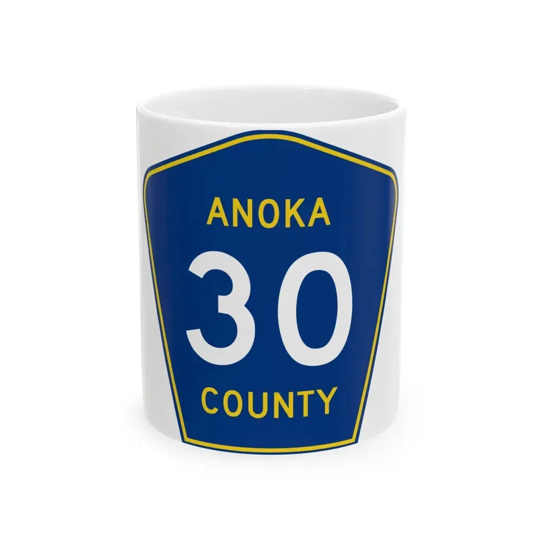 Anoka County 30 (Minnesota) (Road Sign) White Coffee Mug 11oz - Go Mug Yourself