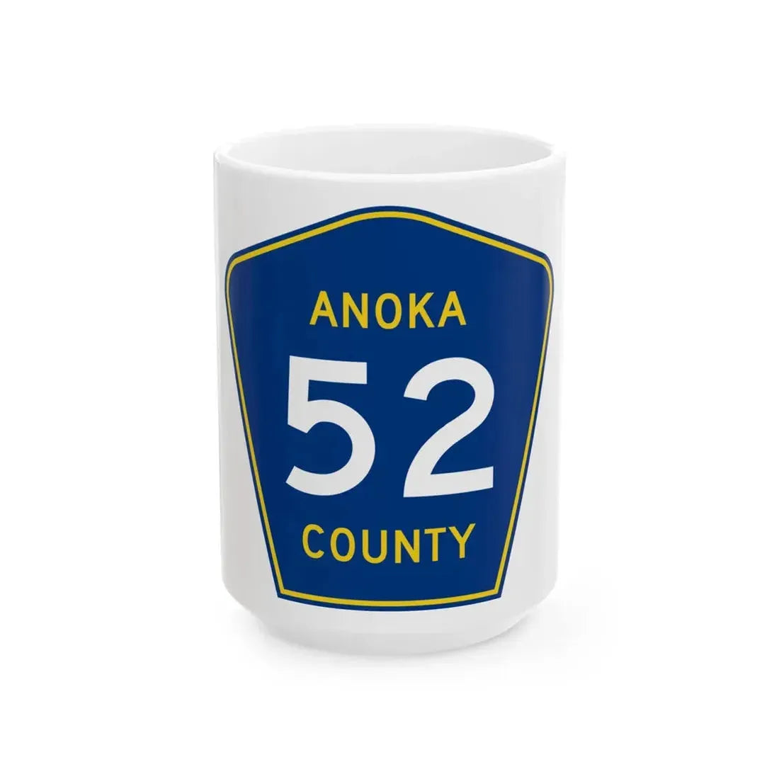 Anoka County 52 (Minnesota) (Road Sign) White Coffee Mug 15oz - Go Mug Yourself