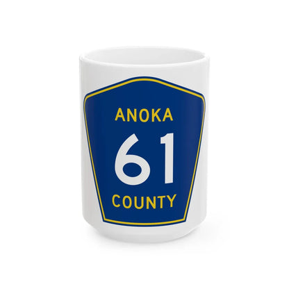 Anoka County 61 (Minnesota) (Road Sign) White Coffee Mug 15oz - Go Mug Yourself