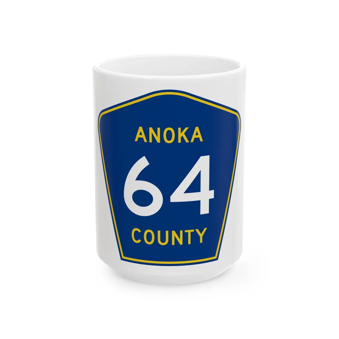 Anoka County 64 (Minnesota) (Road Sign) White Coffee Mug 15oz - Go Mug Yourself