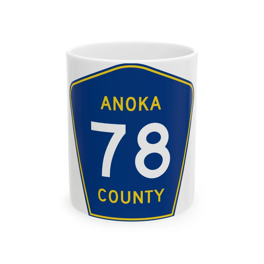 Anoka County 78 (Minnesota) (Road Sign) White Coffee Mug 11oz - Go Mug Yourself