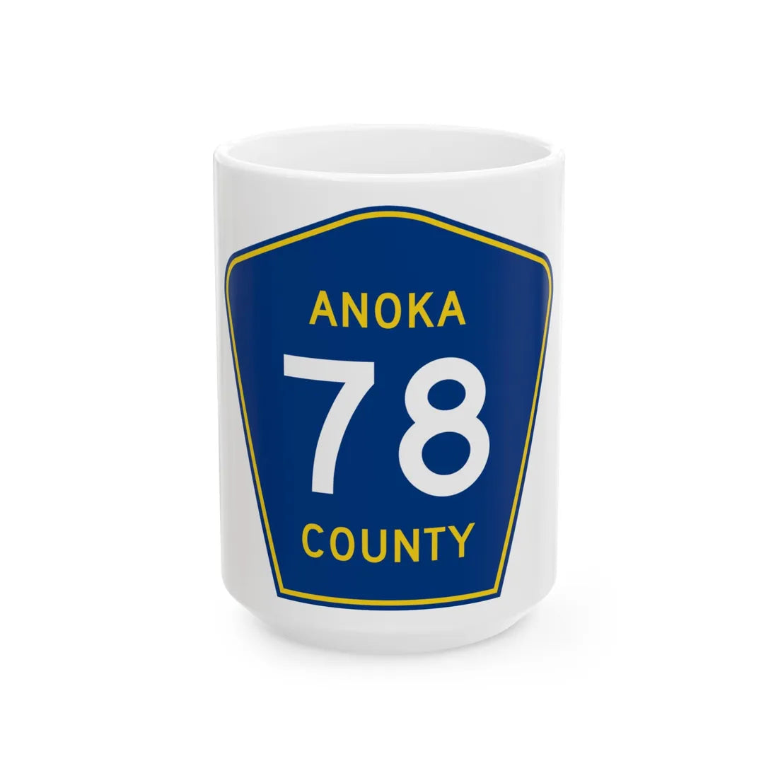 Anoka County 78 (Minnesota) (Road Sign) White Coffee Mug 15oz - Go Mug Yourself