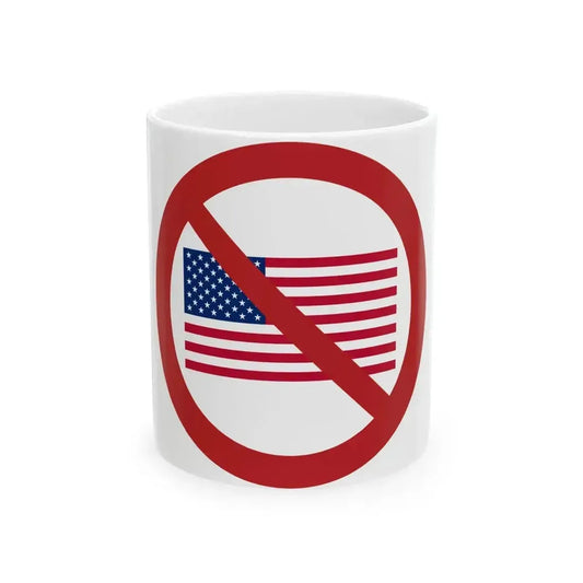 Anti-American (United States) White Coffee Mug 11oz - Go Mug Yourself