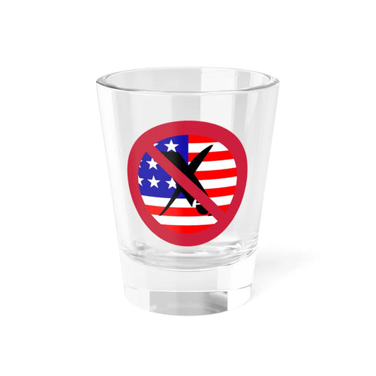 Anti-Xe (United States) Shot Glass 1.5oz 1.5oz - Go Mug Yourself