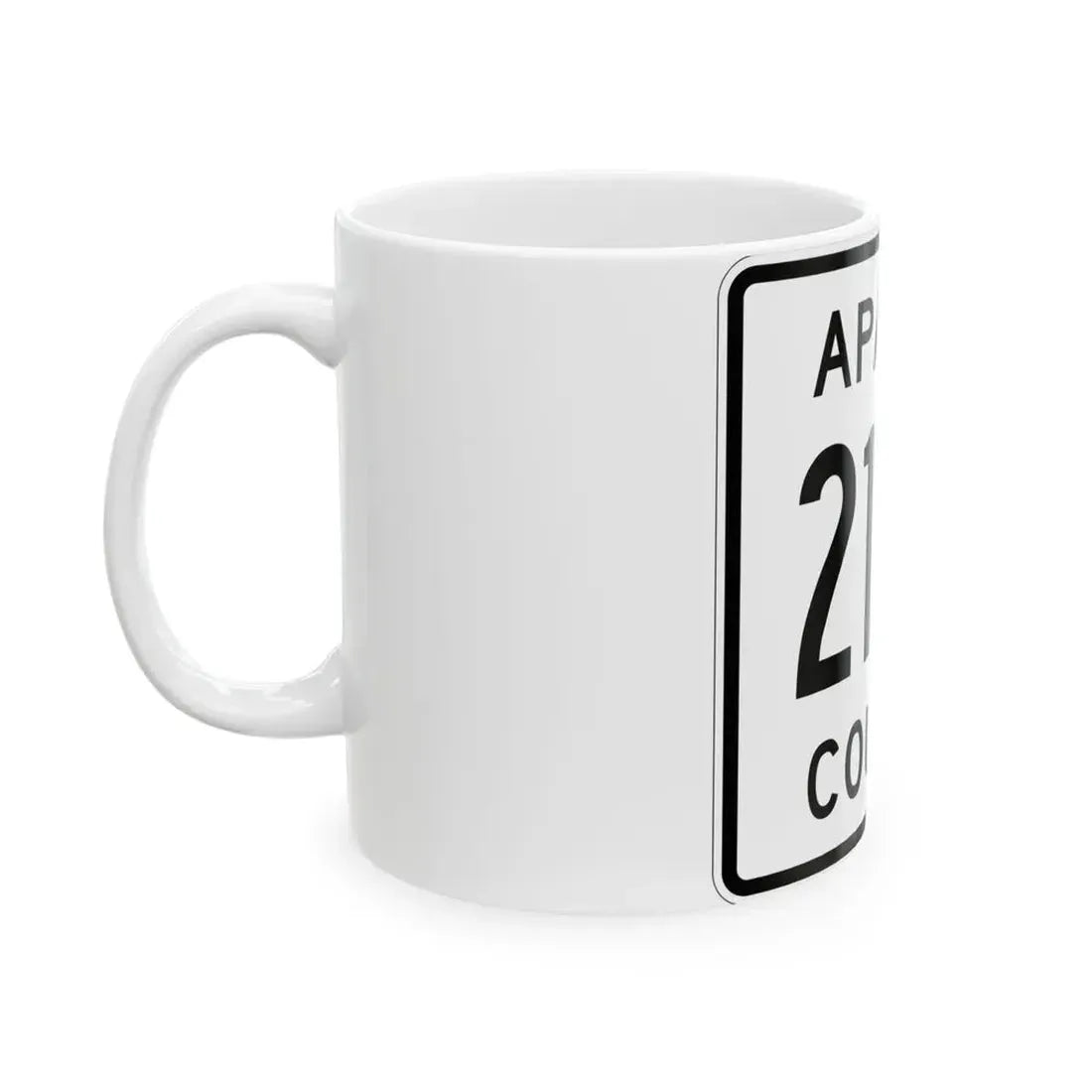 Apache County 2180 (Arizona) (Road Sign) White Coffee Mug - Go Mug Yourself