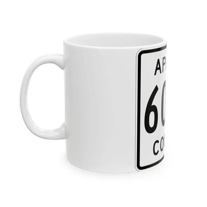 Apache County 6040 (Arizona) (Road Sign) White Coffee Mug - Go Mug Yourself