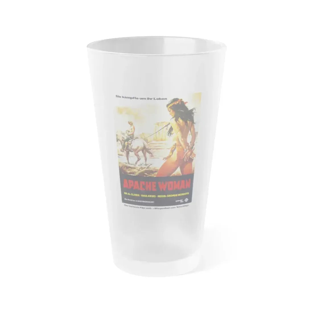APACHE WOMAN 1976 Movie Poster - Frosted Pint Glass 16oz Default Title - Go Mug Yourself