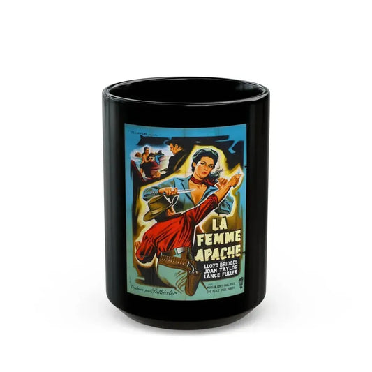 APACHE WOMAN (FRENCH) 1955 Movie Poster - Black Coffee Mug 15oz - Go Mug Yourself