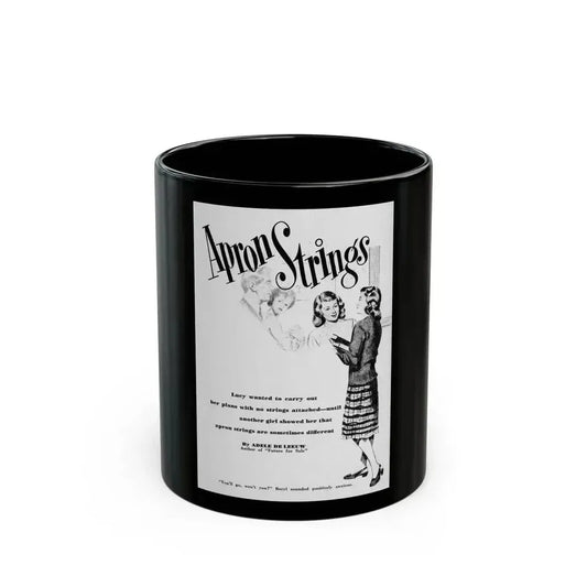 Apron Strings (1), Calling All Girls, November 1946 - Black Coffee Mug 11oz - Go Mug Yourself
