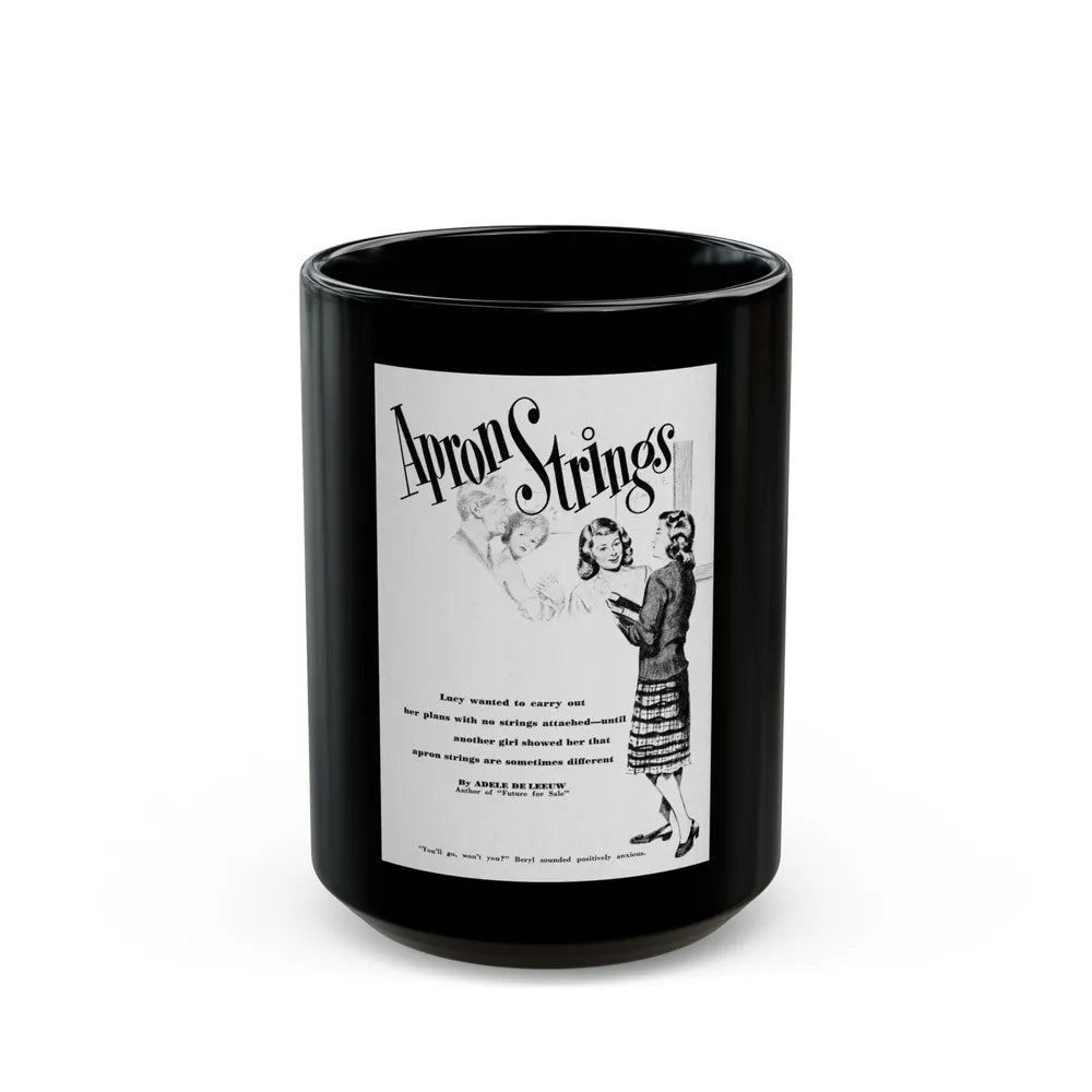 Apron Strings (1), Calling All Girls, November 1946 - Black Coffee Mug-15oz-Go Mug Yourself