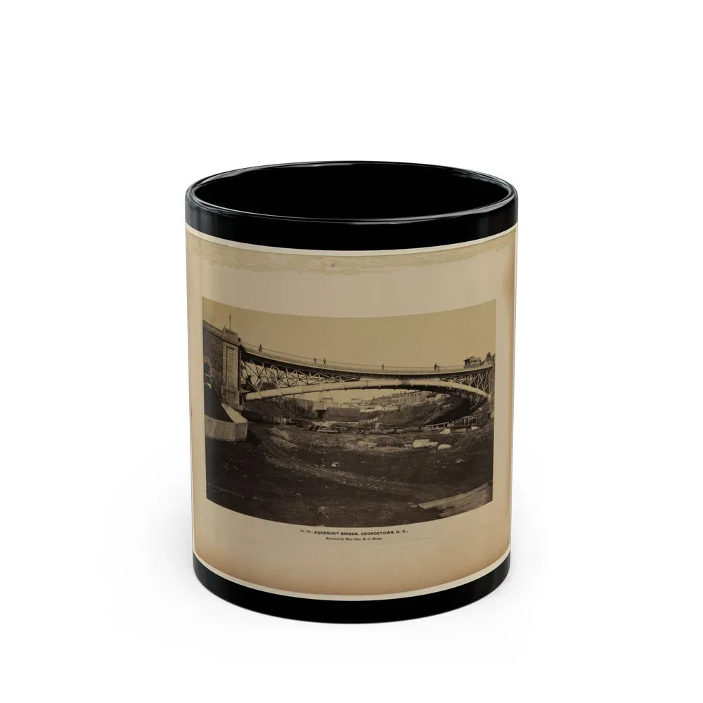 Aqueduct Bridge, Georgetown, D.C., Erected By Maj. Gen. M.C. Meigs (U.S. Civil War) Black Coffee Mug-11oz-Go Mug Yourself