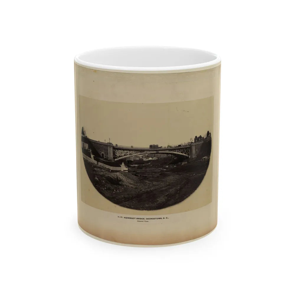 Aqueduct Bridge, Georgetown, D.C., General View (U.S. Civil War) White Coffee Mug-11oz-Go Mug Yourself