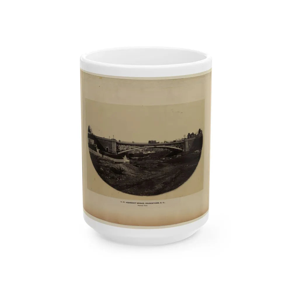 Aqueduct Bridge, Georgetown, D.C., General View (U.S. Civil War) White Coffee Mug-15oz-Go Mug Yourself