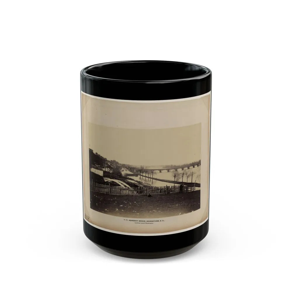 Aqueduct Bridge, Georgetown, D.C., Looking Toward Washington (U.S. Civil War) Black Coffee Mug-15oz-Go Mug Yourself