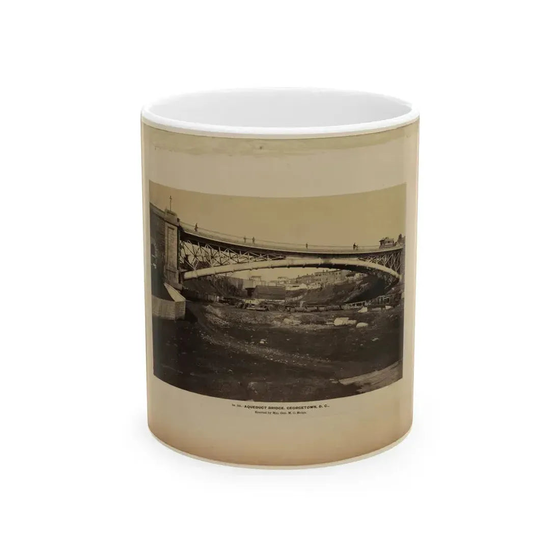 Aqueduct Bridge, Georgetown, D.C., Erected By Maj. Gen. M.C. Meigs (U.S. Civil War) White Coffee Mug 11oz - Go Mug Yourself