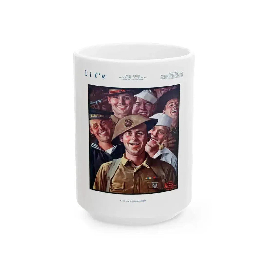 Are We Downhearted, Life magazine, November 28, 1918 - White Coffee Mug 15oz - Go Mug Yourself