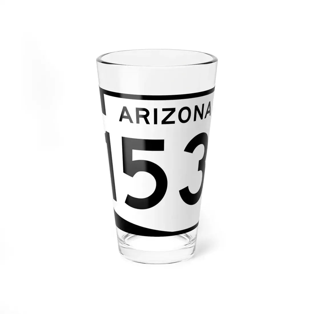 Arizona 153 (Arizona) (Road Sign) Pint Glss 16oz 16oz - Go Mug Yourself