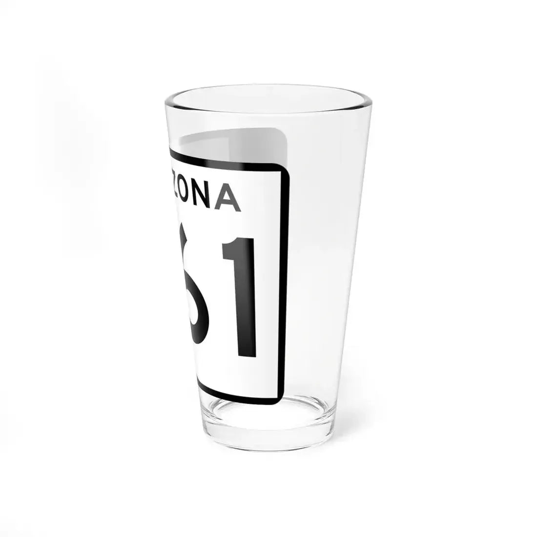 Arizona 261 (Arizona) (Road Sign) Pint Glss 16oz - Go Mug Yourself