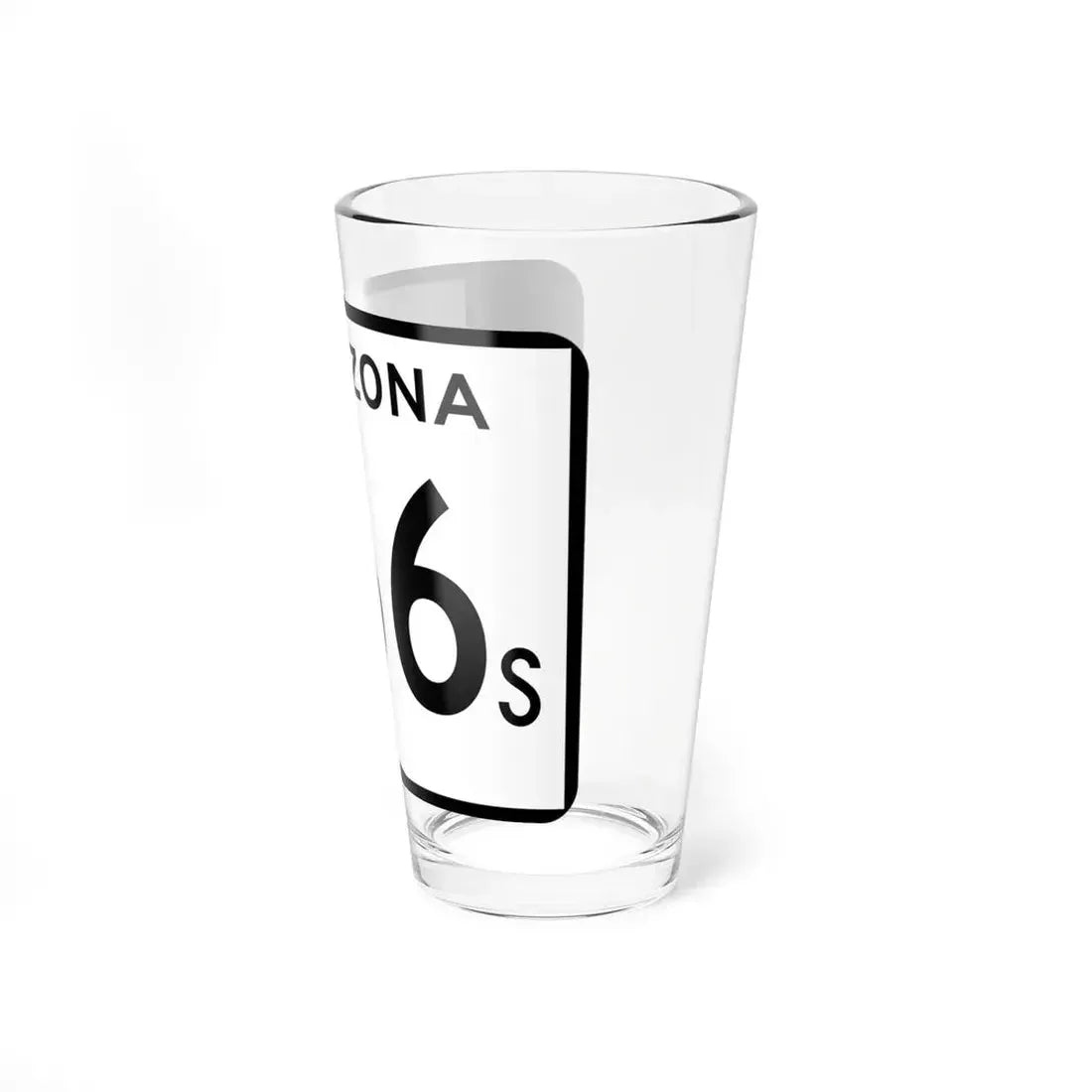 Arizona 266S (Arizona) (Road Sign) Pint Glss 16oz - Go Mug Yourself
