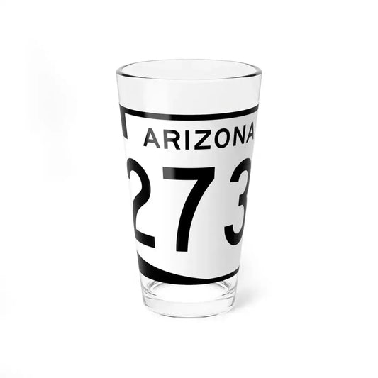 Arizona 273 (Arizona) (Road Sign) Pint Glass 16oz 16oz - Go Mug Yourself