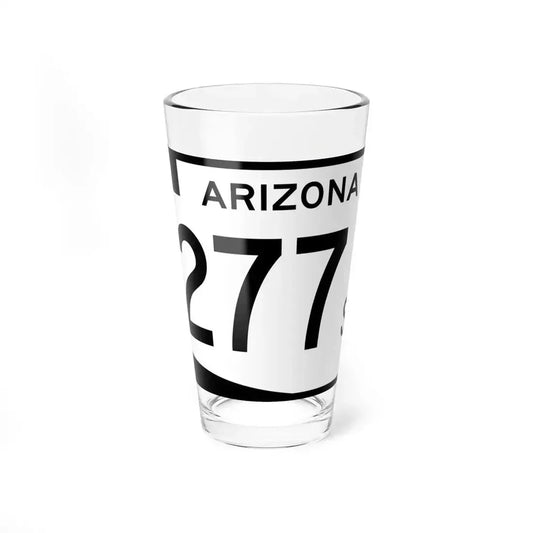 Arizona 277S (Arizona) (Road Sign) Pint Glass 16oz 16oz - Go Mug Yourself