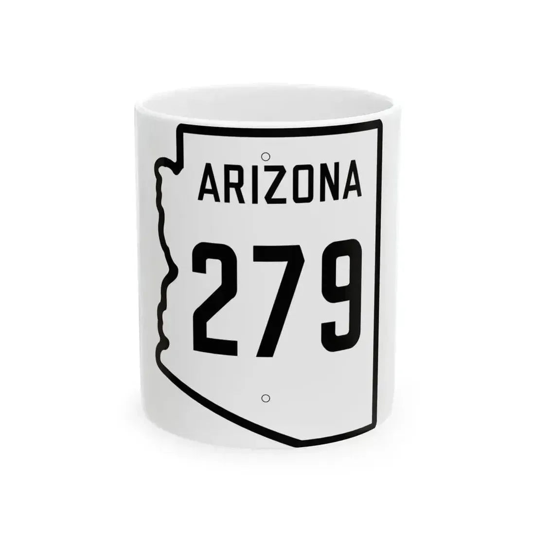 Arizona 279 1941 (Arizona) (Road Sign) White Coffee Mug 11oz - Go Mug Yourself