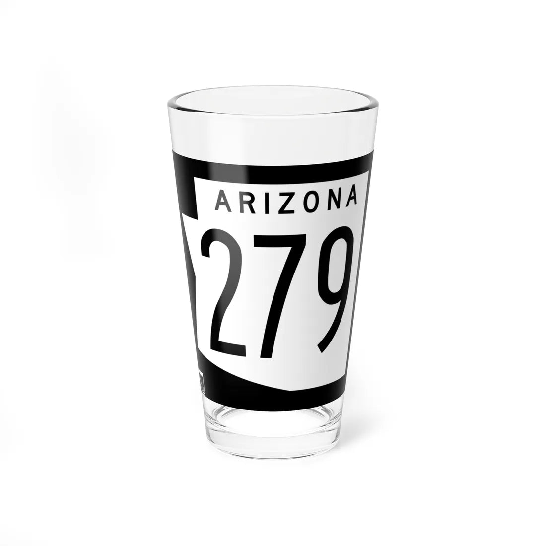 Arizona 279 1973 (Arizona) (Road Sign) Pint Glss 16oz 16oz - Go Mug Yourself