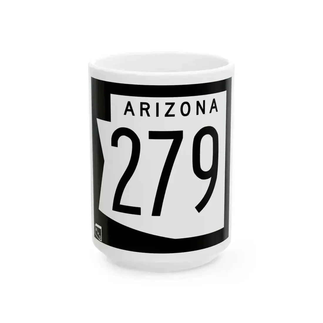 Arizona 279 1973 (Arizona) (Road Sign) White Coffee Mug 15oz - Go Mug Yourself