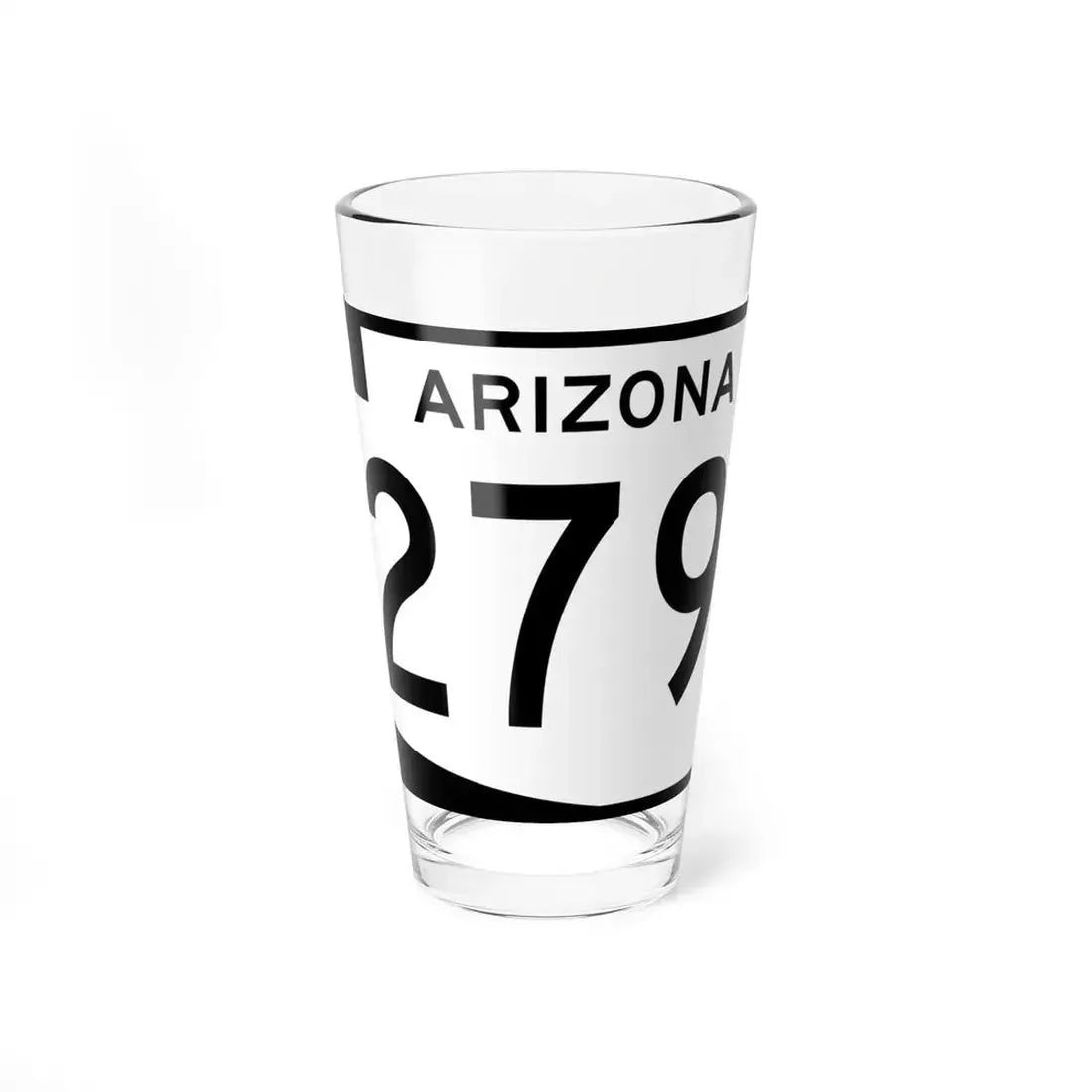 Arizona 279 (Arizona) (Road Sign) Pint Glss 16oz 16oz - Go Mug Yourself