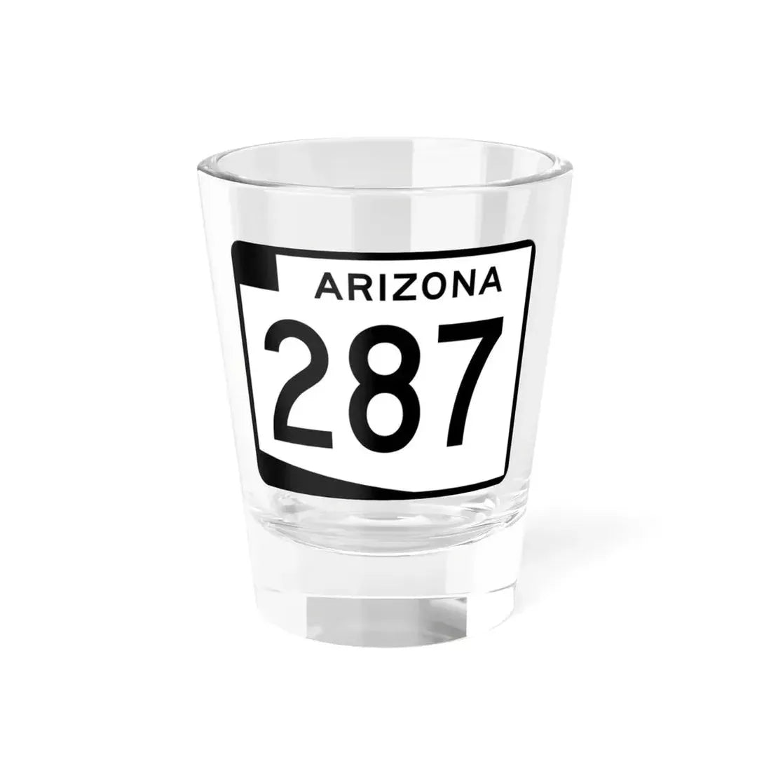 Arizona 287 (Arizona) (Road Sign) Shot Glass 1.5oz 1.5oz - Go Mug Yourself