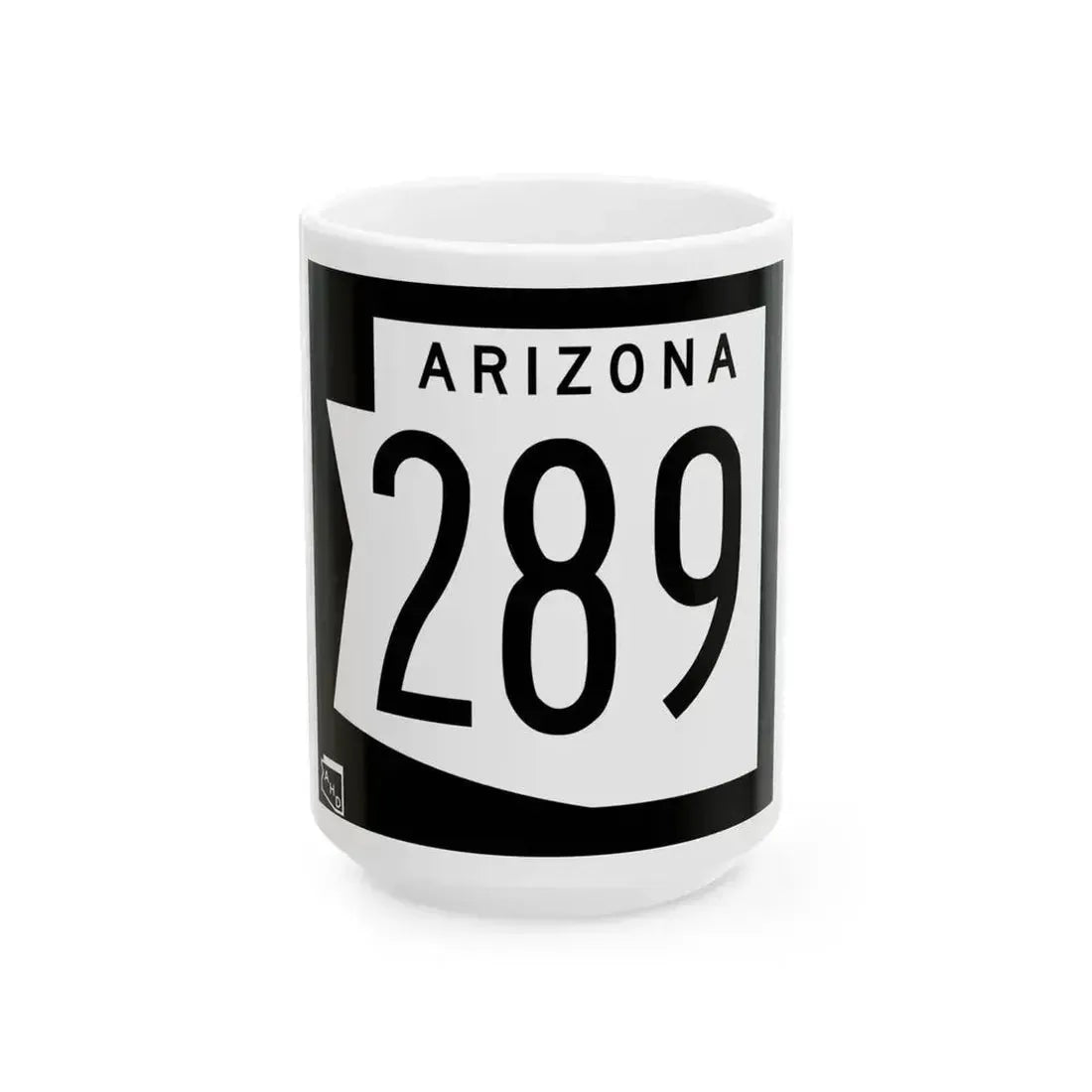Arizona 289 1973 (Arizona) (Road Sign) White Coffee Mug 15oz - Go Mug Yourself