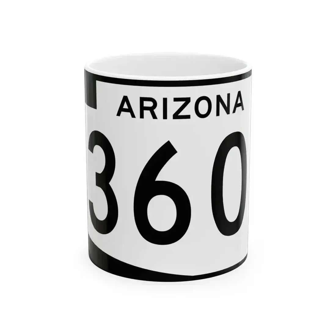 Arizona 360 (Arizona) (Road Sign) White Coffee Mug 11oz - Go Mug Yourself