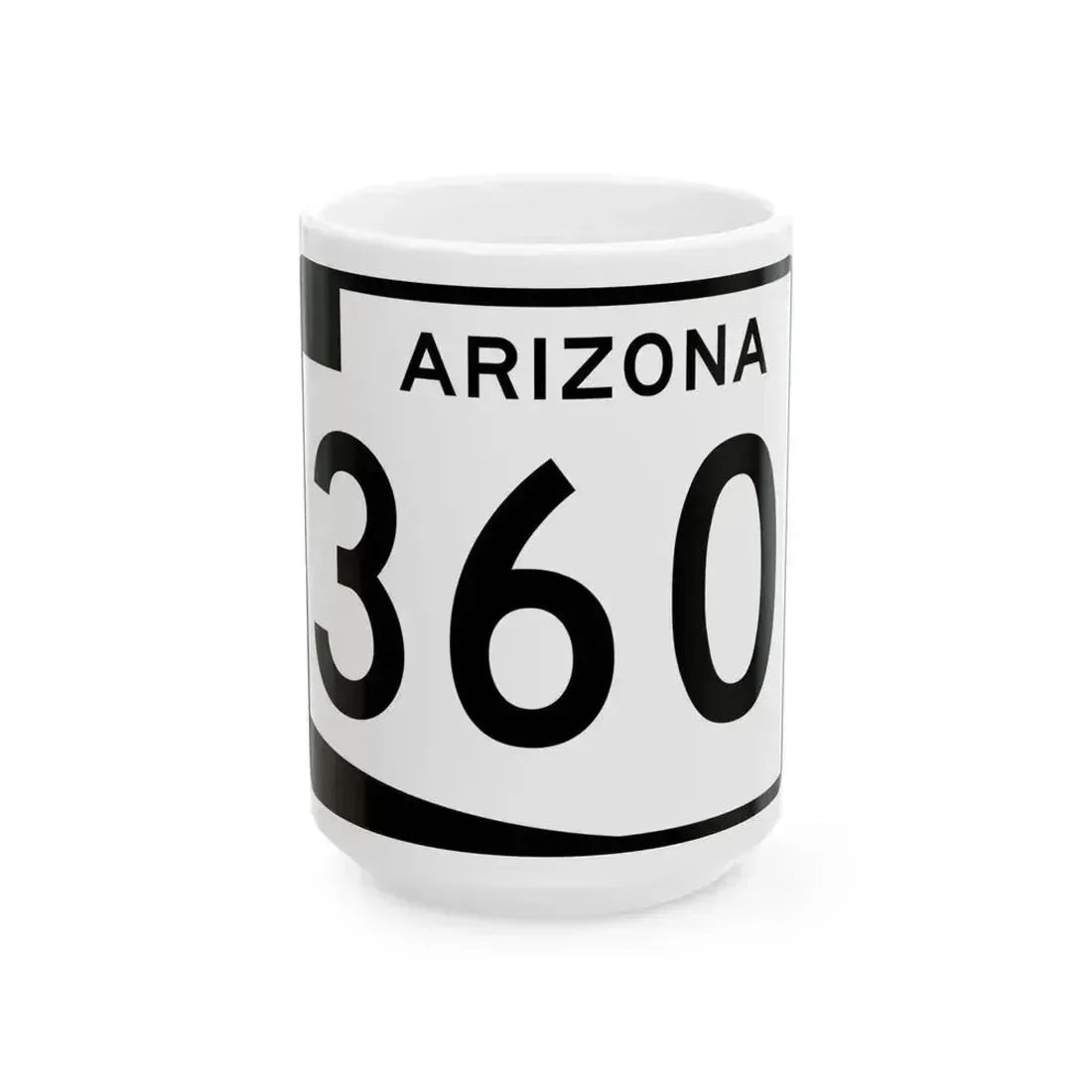 Arizona 360 (Arizona) (Road Sign) White Coffee Mug 15oz - Go Mug Yourself