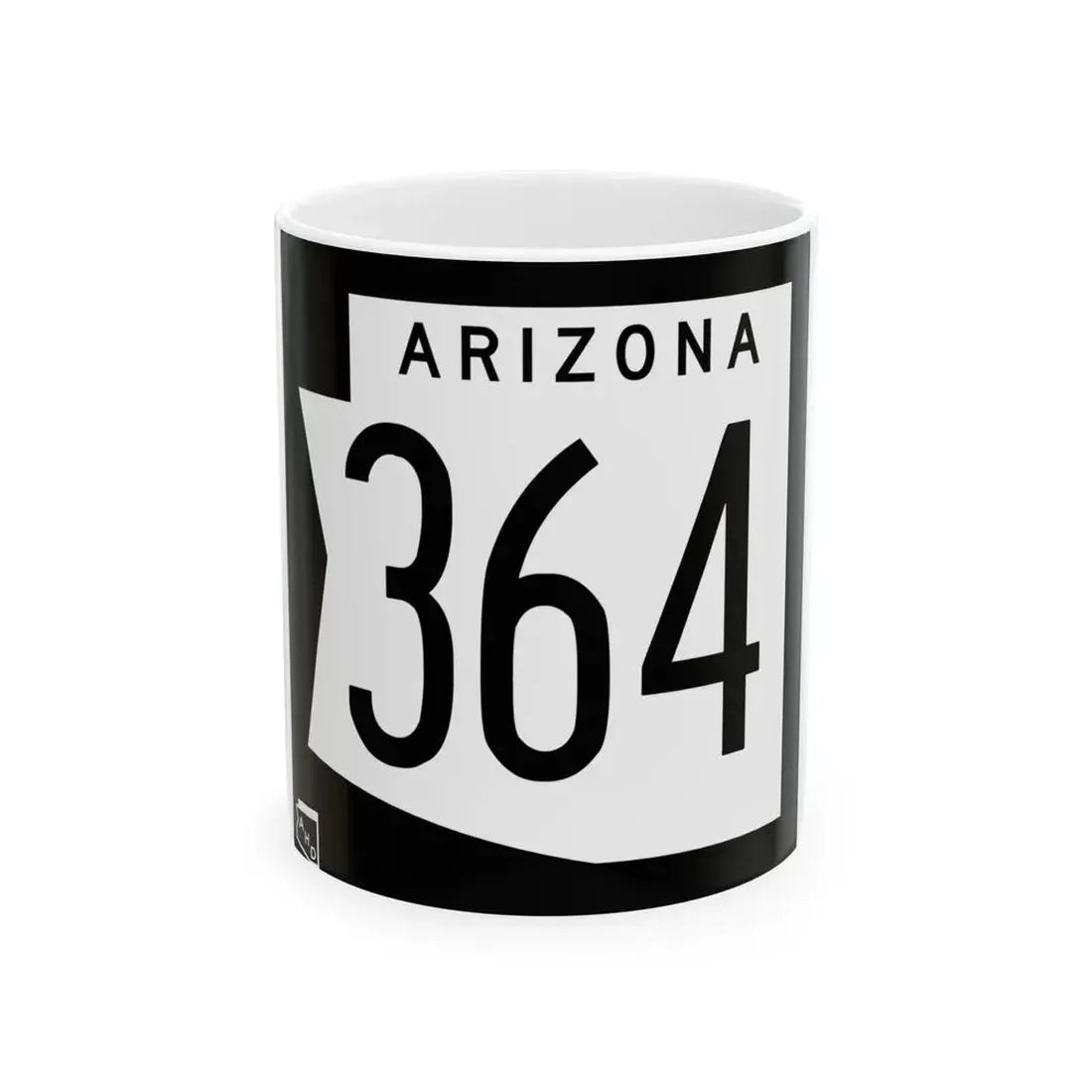 Arizona 364 1973 (Arizona) (Road Sign) White Coffee Mug 11oz - Go Mug Yourself