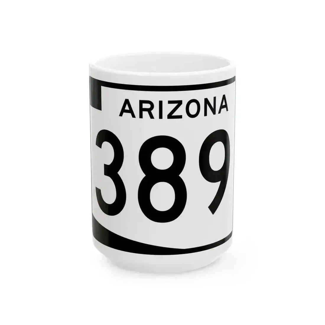 Arizona 389 (Arizona) (Road Sign) White Coffee Mug 15oz - Go Mug Yourself
