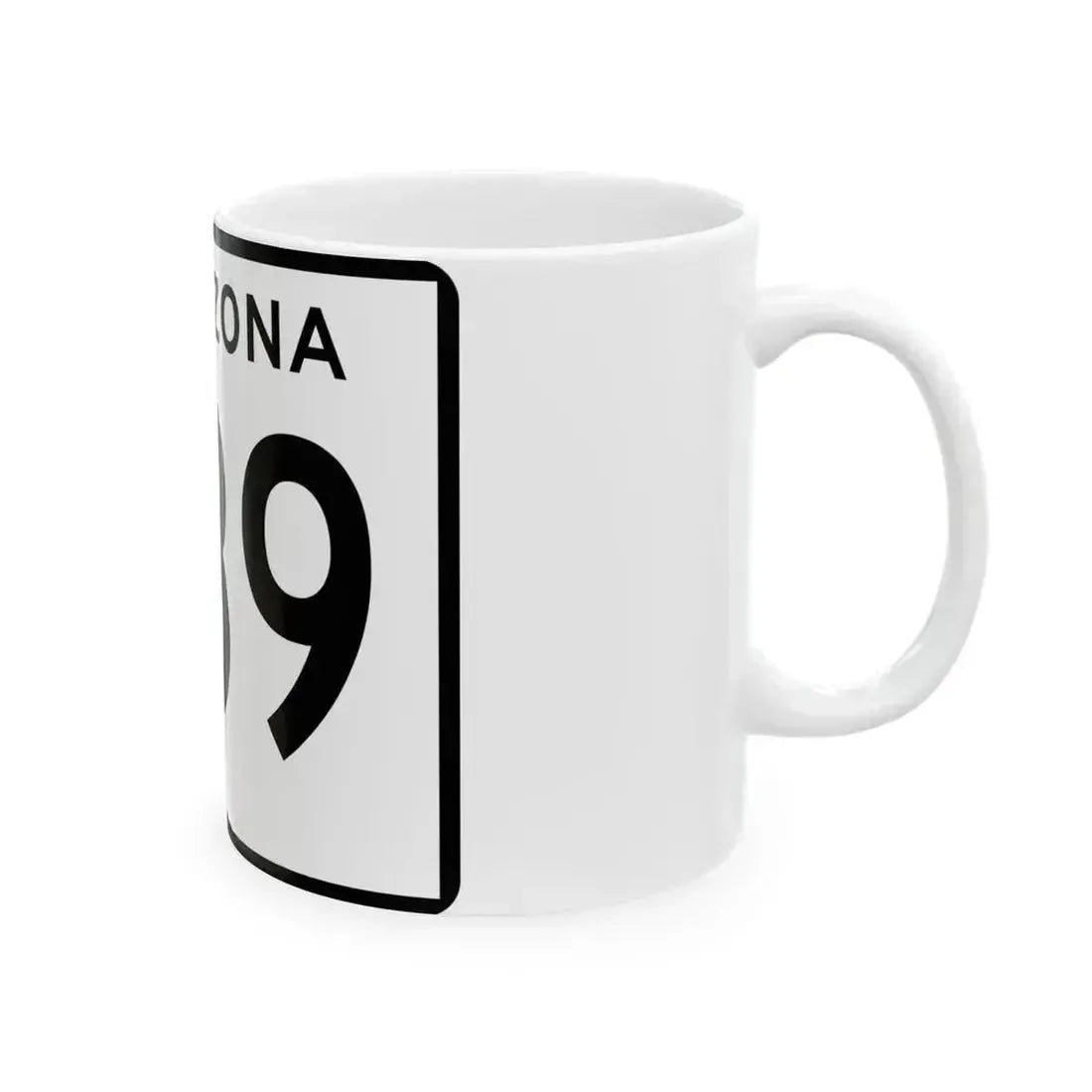 Arizona 389 (Arizona) (Road Sign) White Coffee Mug - Go Mug Yourself
