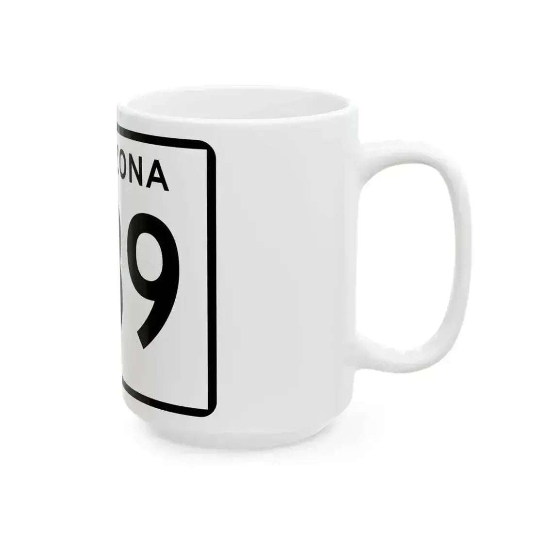 Arizona 389 (Arizona) (Road Sign) White Coffee Mug - Go Mug Yourself
