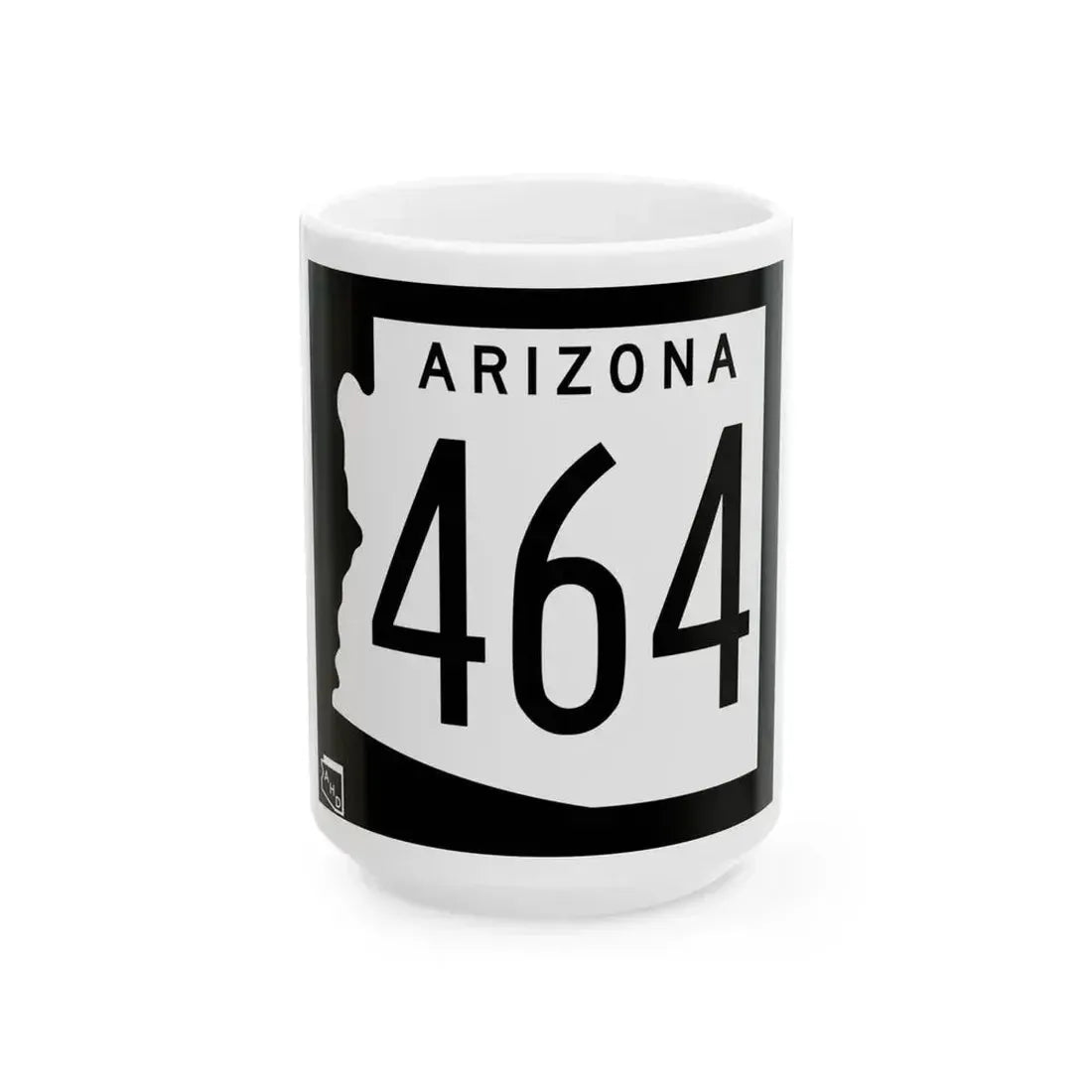 Arizona 464 1963 (Arizona) (Road Sign) White Coffee Mug 15oz - Go Mug Yourself
