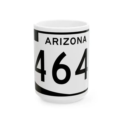 Arizona 464 (Arizona) (Road Sign) White Coffee Mug 15oz - Go Mug Yourself