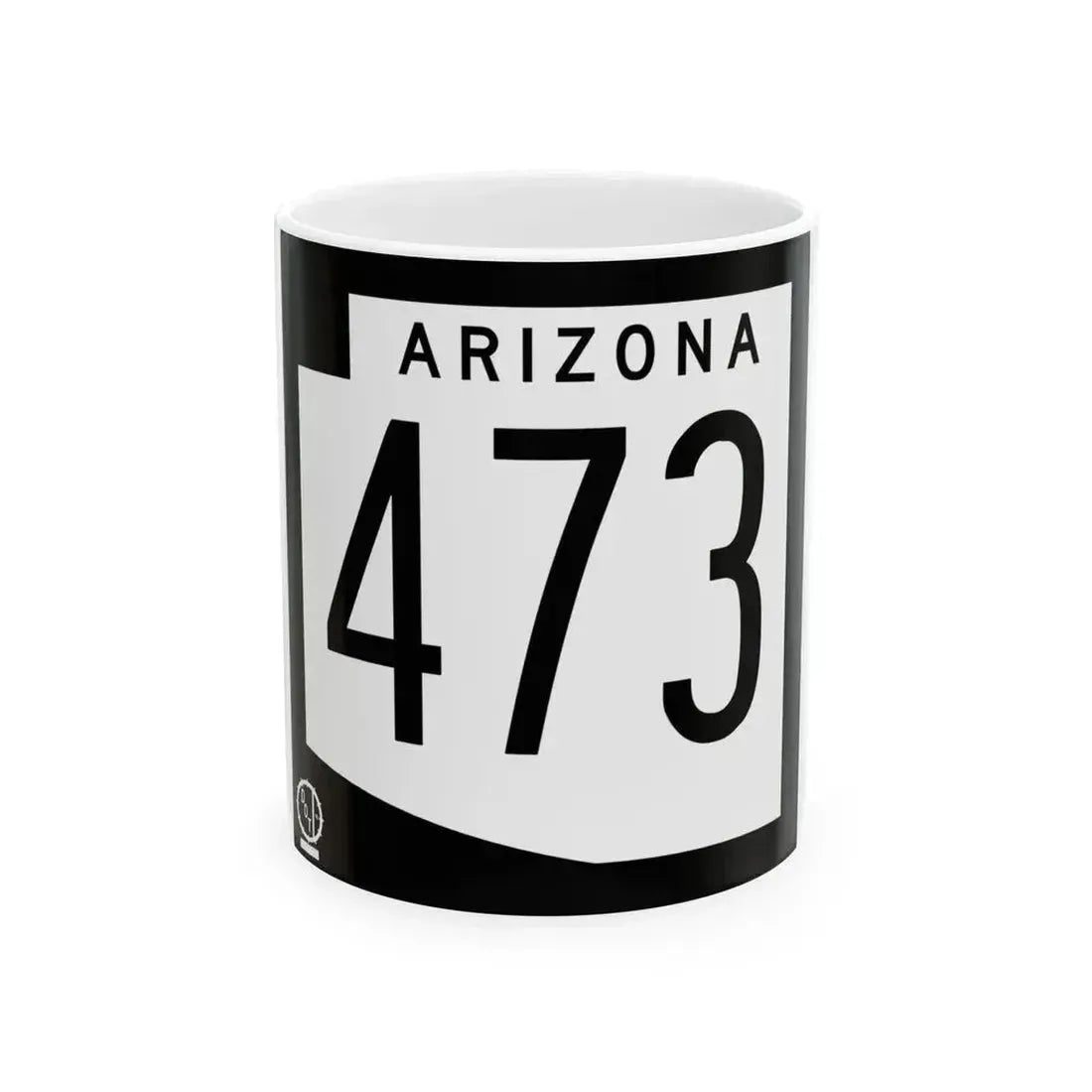 Arizona 473 1978 (Arizona) (Road Sign) White Coffee Mug 11oz - Go Mug Yourself